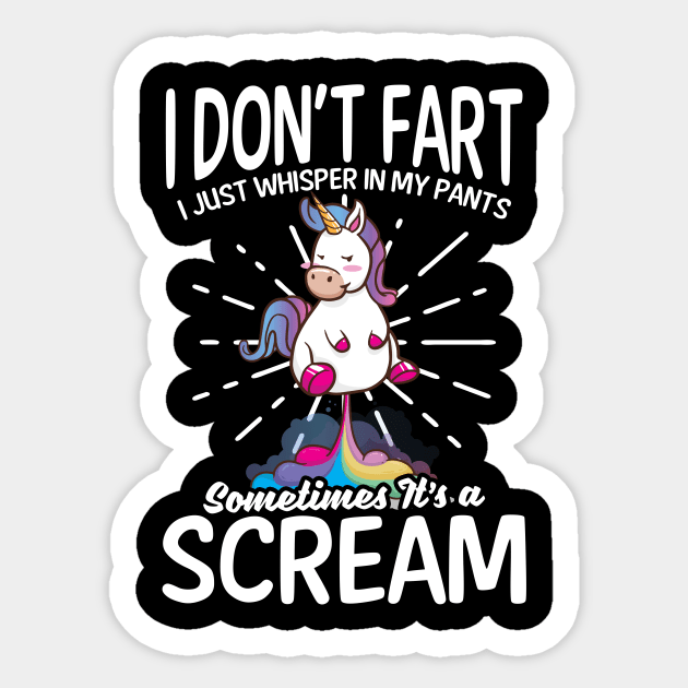 Funny Unicorn Shirt | Don't Fart Whisper In My Pants Sticker by Gawkclothing